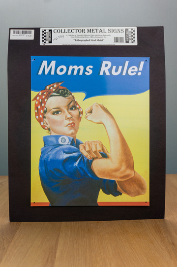 Metal Sign - Moms Rule
